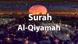 Download Surah Al Qiyamah Mishary al afasy Soul Touching English translation and Transliteration MP3