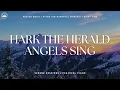 Hark The Herald Angels Sing: Peaceful Piano Instrumental | Prayer & Worship