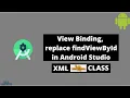 View Binding replace findViewById in Android Studio CodeWithAdnan