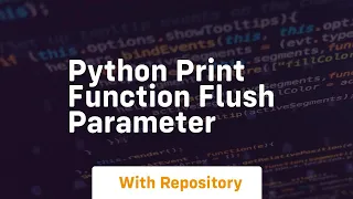 Python print function flush parameter
