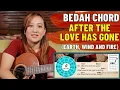 Download Lagu BEDAH CHORD - AFTER THE LOVE HAS GONE (EARTH, WIND \u0026 FIRE)