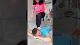 How the husband massages and how the wife massages