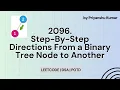 2096 Step-By-Step Directions From a Binary Tree Node to Another DSA JAVA