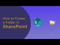 How to Create a Folder in SharePoint