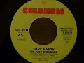 Dave Mason "We Just Disagree" 45rpm vinyl
