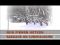 Download Lagu Rakkaus On Lumivalkoinen. (Karaoke)