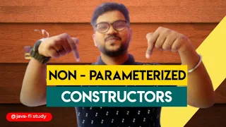 Non - Parameterized Constructors in Java Constructors Day 3 ICSE