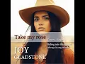 Download Lagu JOY GLADSTONE - Take my rose -  Single - 2 Songs