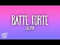 Download Lagu Lollipop - Batte forte (Subside Extended Remix)