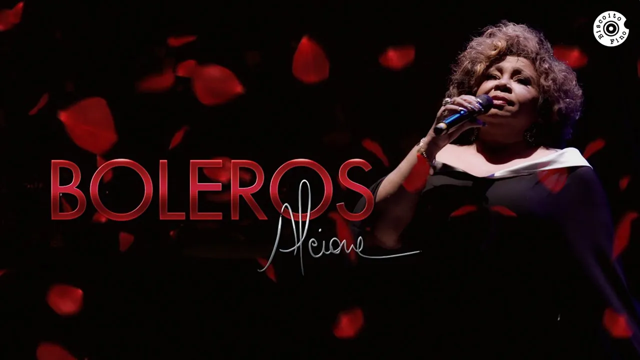 Alcione - DVD "Boleros Ao Vivo" Completo Alcione - DVD "Boleros Ao Vivo" Completo