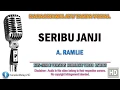 Download Lagu A. Ramlie - Seribu Janji | Karaoke | Tanpa Vokal | Minus One | Lirik Video HD
