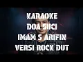 KARAOKE DOA SUCI IMAM S ARIFIN VERIS ROCK DUT COVER BY SUARA NADA SEDERHANA