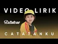 Download Lagu Rafathar - Catatanku  | Lirik