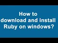How to download and install Ruby on windows
