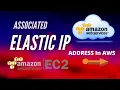 What Is Associated Elastic IP Address In AWS AWS Beginners Training Tutorial Guide