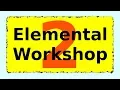 The Elemental Workshop 2 - OSRS