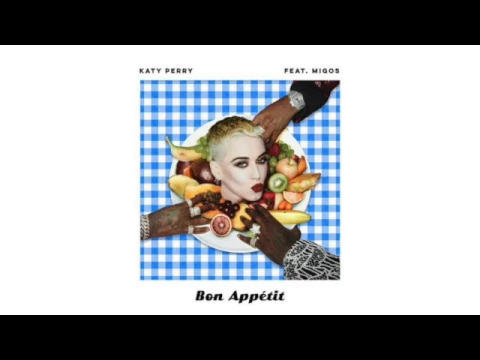 Download MP3 Katy Perry - Bon Appétit (Official Instrumental)