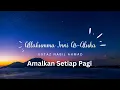 Download Lagu Zikir Doa Allahumma Inni As Aluka | Ustaz Nabil Ahmad | half hour | Zikir Doa Pagi | 30 Minit