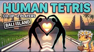 HUMAN TETRIS 2P x BALI
