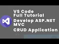 Learn Visual Studio Code Editor for ASP NET C Application - Complete Tutorial