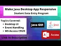 Make Java Desktop App Responsive Java Event Handling MS Access CRUD Java GUI CRUD Java Swing