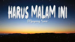 mayang sari harus malam ini lirik lagu lawas