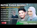 Lagu DANIEL MAESTRO - RATOK PASAN  MANDEH - FAUZANA - LAI KA IYO BANA  || LAGU POP TERPOPULER 2025