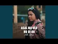 Lagu Asal Ma Olo Ho Di Au