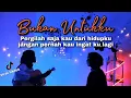 Download Lagu Pergilah saja kau dari hidupku jangan pernah kau ingat (BUKAN UNTUKKU-RACHMI AYU) || yolandani cover