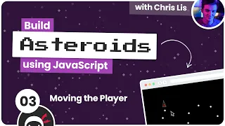 Build an Asteroids Game Using JavaScript - Moving the Player