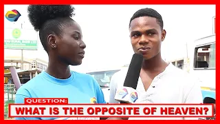 what is the opposite of heaven street quiz funny videos funny african videos african comedy