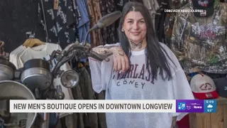 New men s boutique opens in Longview