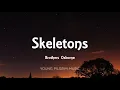 Brothers Osborne - Skeletons (Lyrics)