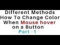 mouse hover background color button change using html and css