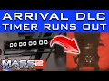Mass Effect 2 Arrival DLC - What Happens When the Timer Runs Out Plus ME3 Plot Speculation