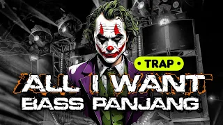 yang lagi viral dj joker all i want style slow bass panjang versi yang kalian cari cari