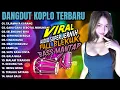 Lagu DANGDUT KOPLO TERBARU 2025 | TAJAMNYA KARANG - DANGDUT KOPLO KENDANG JAIPONG FULL ALBUM