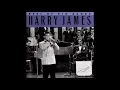 Harry James & His Orchestra - It's Been A Long, Long Time (Audio)