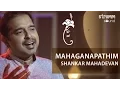 Download Lagu Mahaganapathim I Shankar Mahadevan I This Is Carnatic Fusion...