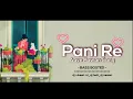 Download Lagu pani re aaye Pawan sang me dj hs3 dj naman dj vikash rd ( cg dj song )edm mix -bass bosted-