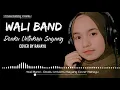 Lagu Wali Band - Doaku Untukmu Sayang Cover Rahayu