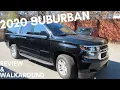 2020 Chevy Suburban Walk-