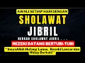 Sholawat Nabi Paling Ampuh \u0026 Mustajab Sepanjang Masa – Penarik Rezeki