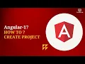 Angular Tutorial - Create First Angular Project