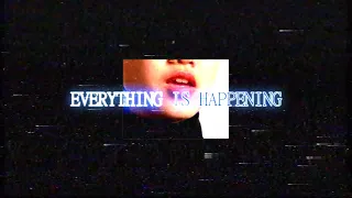uoou - Everything Is Happening