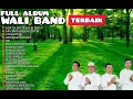 Download Lagu WALI BAND FULL ALBUM TERBAIK 🔥 ADA GAJAH DI BALIK BATU | AKU BUKAN BANG TOYIB | CARI JODOH
