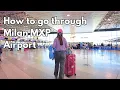Download Lagu How to Navigate Milan Malpensa Airport (MXP) – Step by Step Guide