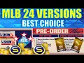 MLB The Show 24 BEST Version to Buy to Make MILLIONS of Stubs Early On