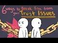 Download Lagu How to Deal With Trust Issues