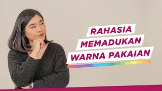 Download Tips Jitu Padu Padan Warna Pakaian | Sorabel MP3